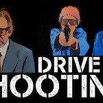 Drive by Shooting (a street art opera)